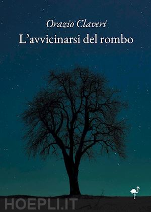 claveri orazio - l'avvicinarsi del rombo