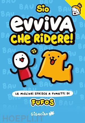 sio - evviva che ridere! fufos. le migliori strisce a fumetti di fufos