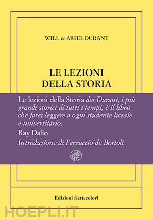 durant will; durant ariel - le lezioni della storia