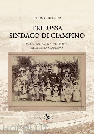 rugghia antonio - trilussa sindaco di ciampino