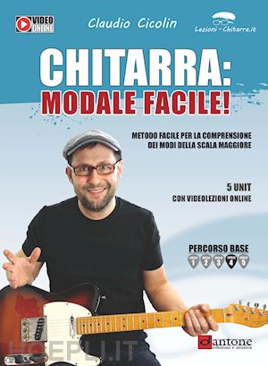 cicolin claudio - chitarra: modale facile. metodo. con video