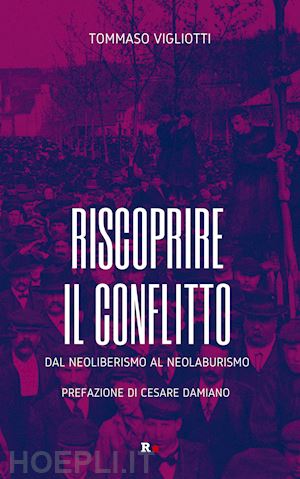 vigliotti tommaso - riscoprire il conflitto