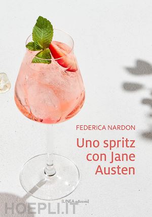 nardon federica - uno spritz con jane austen