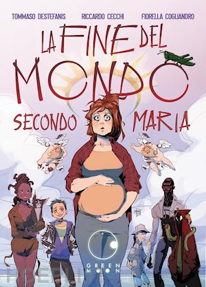 destefanis tommaso; cecchi riccardo; cogliandro fiorella - la fine del mondo secondo maria