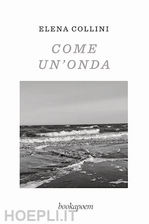 collini elena - come un'onda