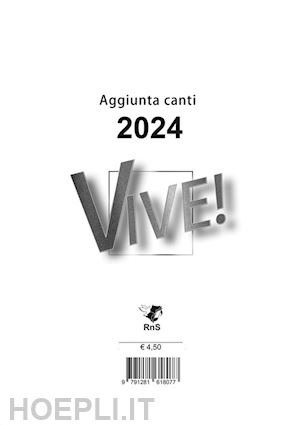  - vive! aggiunta canti 2024