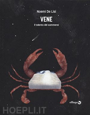 de lisi noemi - vene. il talento dei sommersi