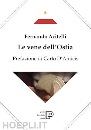 acitelli fernando - le vene dell'ostia