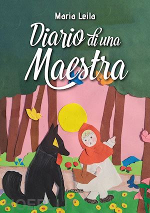 leila maria - diario di una maestra