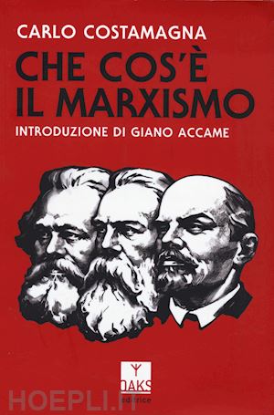 costamagna carlo - che cos'è il marxismo