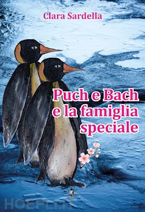 sardella clara - puch e bach e la famiglia speciale