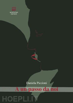 piccioni daniela - a un passo da noi