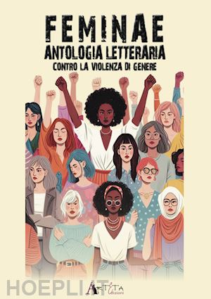  - feminae. antologia letteraria contro la violenza di genere