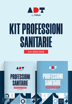  - accademia dei test. professioni sanitarie. kit di preparazione 2025/2026