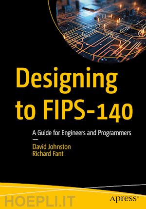 johnston david; fant richard - designing to fips-140