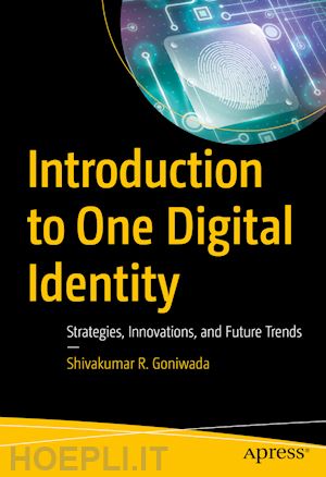 goniwada shivakumar r. - introduction to one digital identity