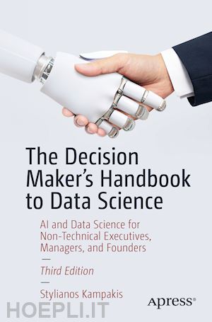 kampakis stylianos - the decision maker's handbook to data science