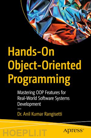 rangisetti anil kumar - hands-on object-oriented programming