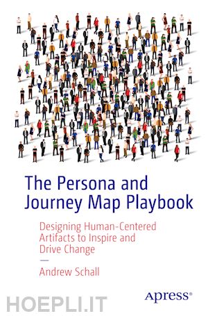 schall andrew - the persona and journey map playbook