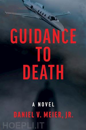 daniel v. meier jr. - guidance to death